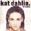 Kat Dahlia - I Think Im In Love