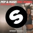 Pep with Rash - Red Roses - Let Her Go
