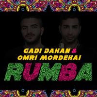 Gadi Dahan & Omri Mordehai - RUMBA