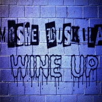 Moshe Buskila - Wine Up