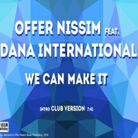 Offer Nissim ft Dana International - We Can Make It