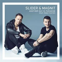 Slider & Magnit feat. Penny Foster - Another Day In Paradise