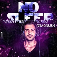 DJ Yam Dabush - No sleep