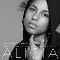 Alicia Keys feat. A$AP Rocky - Blended Family (What You Do For Love)