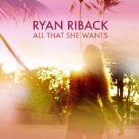 Ryan Riback - All That She Wants