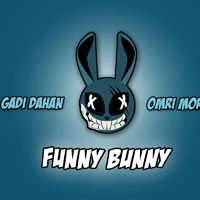 Gadi Dahan & Omri Mordehai - funny bunny