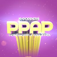 K-Poppers - PPAP (Pen Pineapple Apple Pen) (Radio Edit)