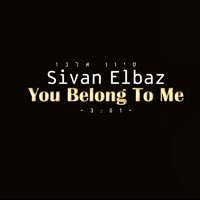 סיון אלבז - You Belong To Me