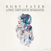 Roby Fayer ft. Almog Segal - Long Distance Romance