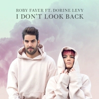 Roby Fayer ft. Dorine Levy - I Don’t Look Back