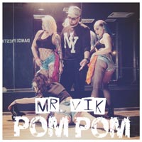 Mr. VIK - Pom Pom