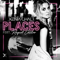 Xenia Ghali feat. Raquel Castro - Places