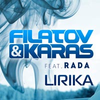 Filatov & Karas (feat.Rada) - Lirika