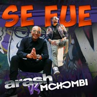 Arash vs Mohombi - Se Fue
