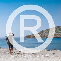 Regi - Where Did You Go (Summer Love)