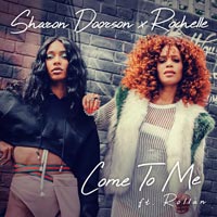 Sharon Doorson & Rochelle ft. RÒLLAN - Come To Me