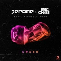 Jerome & Eric Chase feat. Michelle Hord - Crush