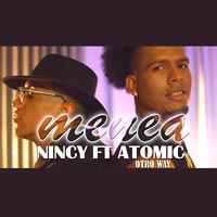 NINCY ft. ATOMIC OTRO WAY - MENEA